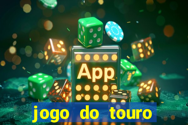 jogo do touro fortune gratis